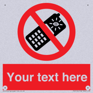 Custom No camera phones Sign